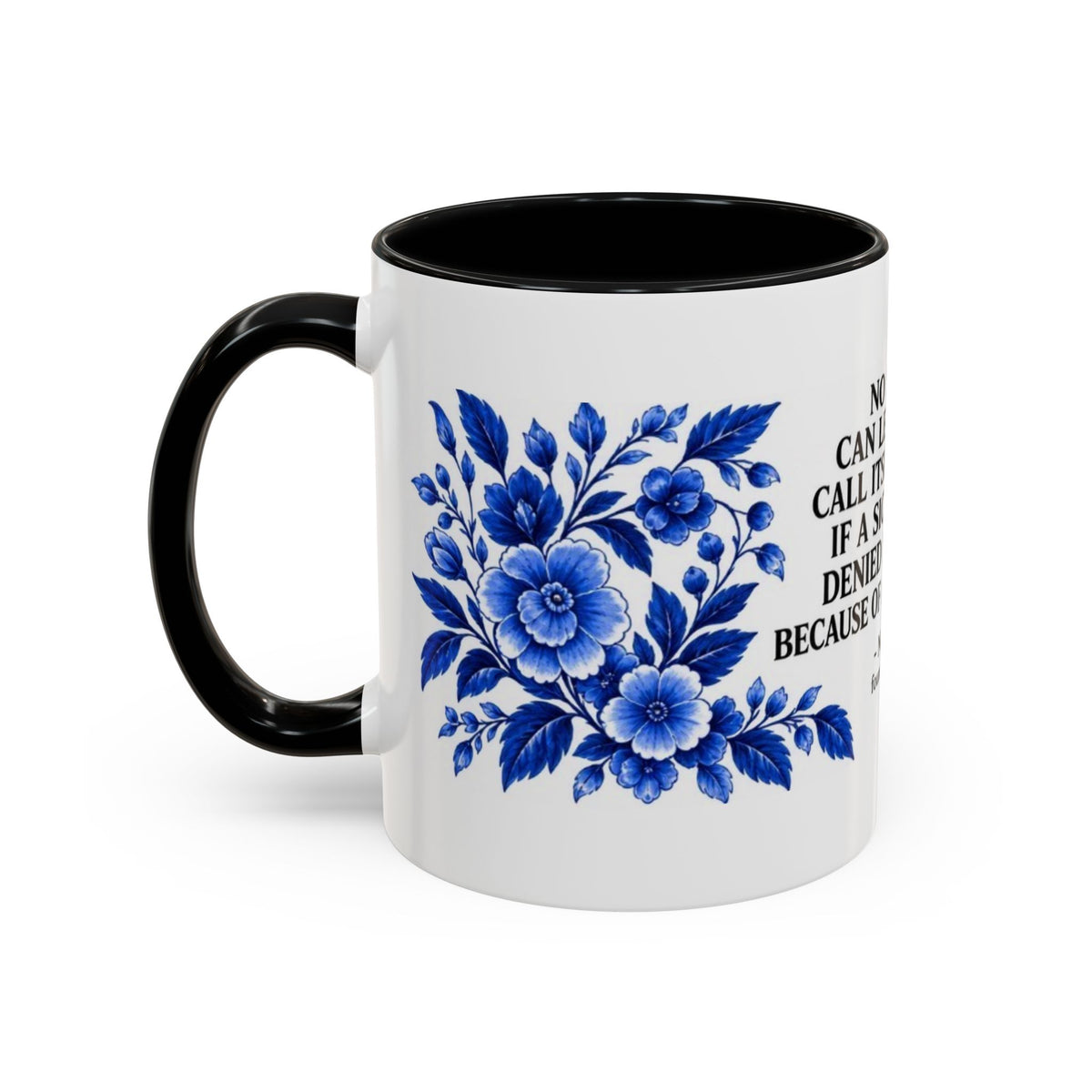 Aneurin Bevan - No Society Can Legitimately Call Itself Civilized Quote Coffee Mug