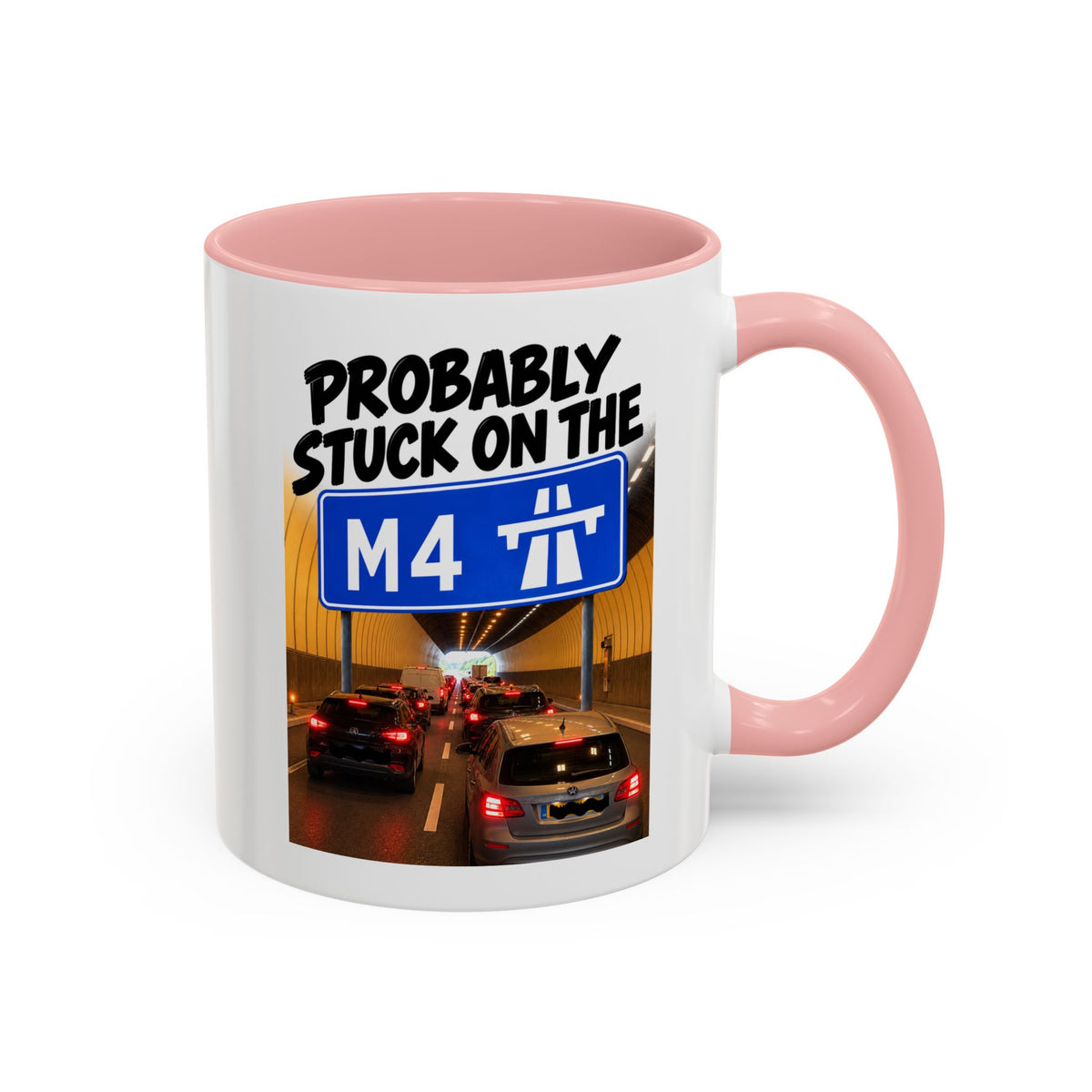 Probably Stuck on the M4 Funny Commuter Coffee Mug