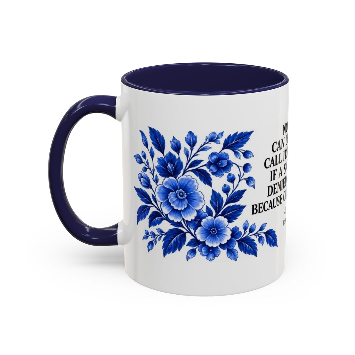 Aneurin Bevan - No Society Can Legitimately Call Itself Civilized Quote Coffee Mug