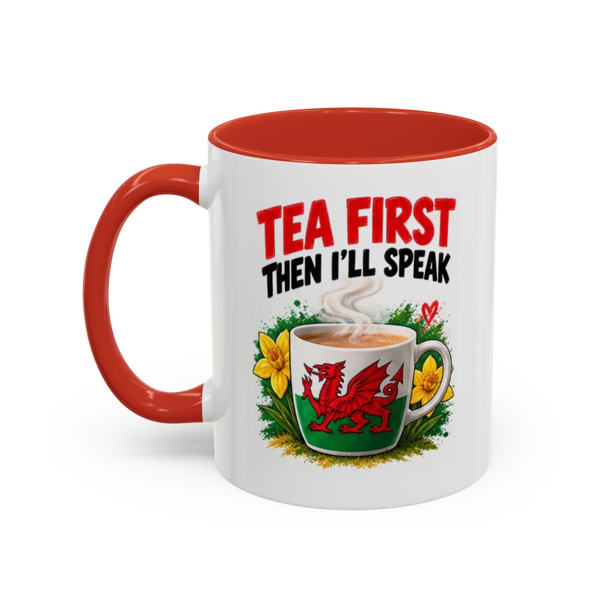 Tea First Then I’ll Speak Welsh Dragon Coffee Mug