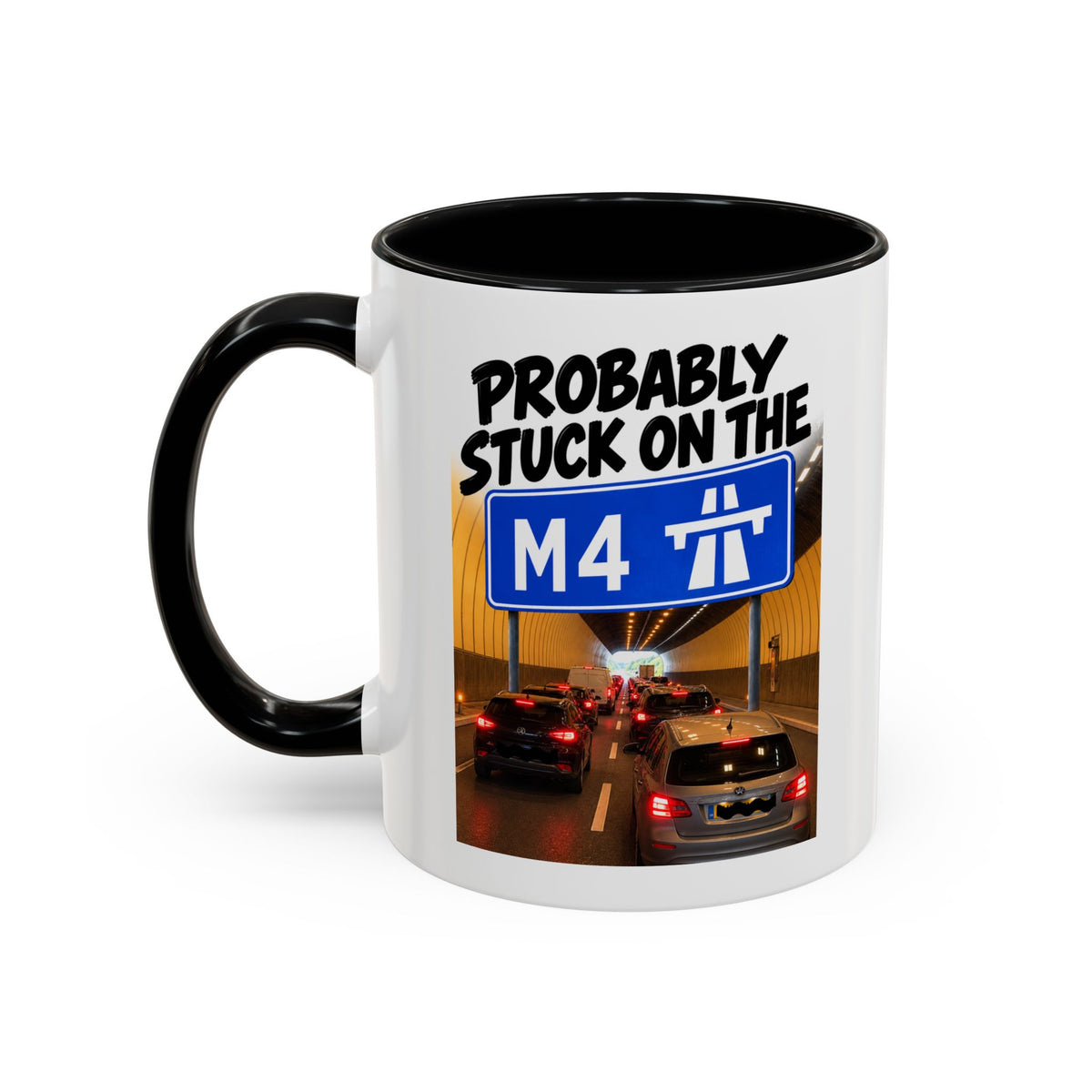 Probably Stuck on the M4 Funny Commuter Coffee Mug