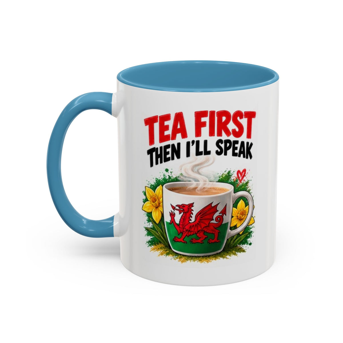 Tea First Then I’ll Speak Welsh Dragon Coffee Mug
