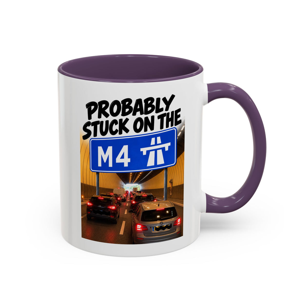 Probably Stuck on the M4 Funny Commuter Coffee Mug