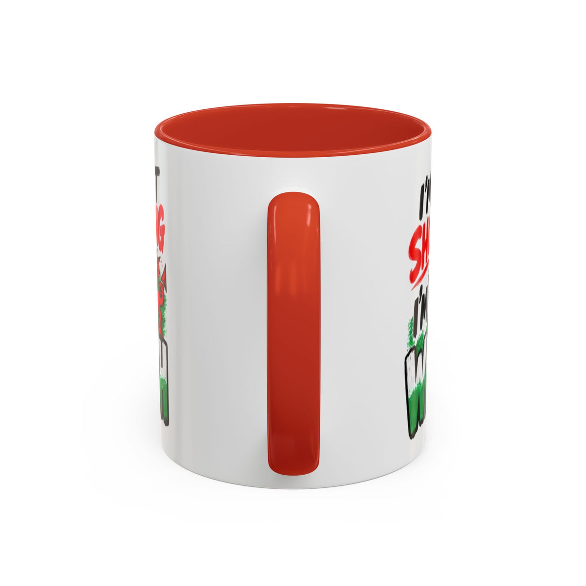 I’m Not Shouting, I’m Welsh Mug – Welsh Dragon Coffee Mug