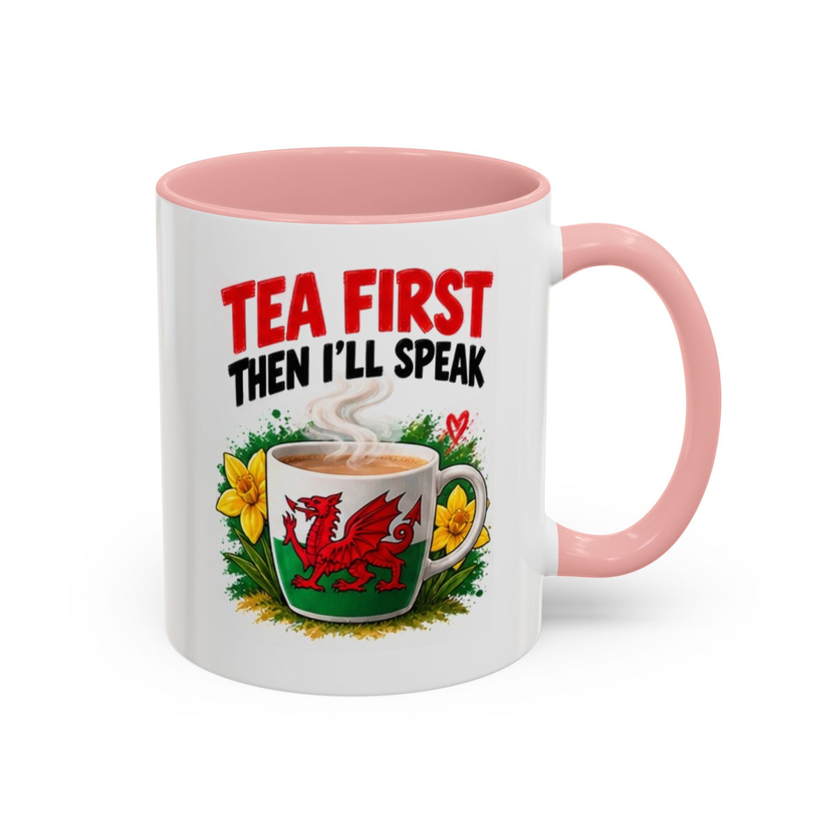 Tea First Then I’ll Speak Welsh Dragon Coffee Mug