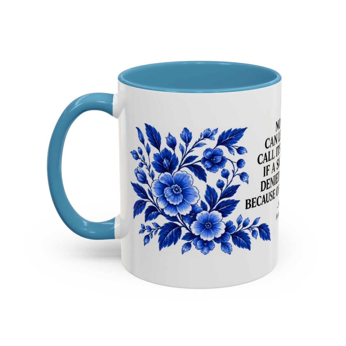 Aneurin Bevan - No Society Can Legitimately Call Itself Civilized Quote Coffee Mug