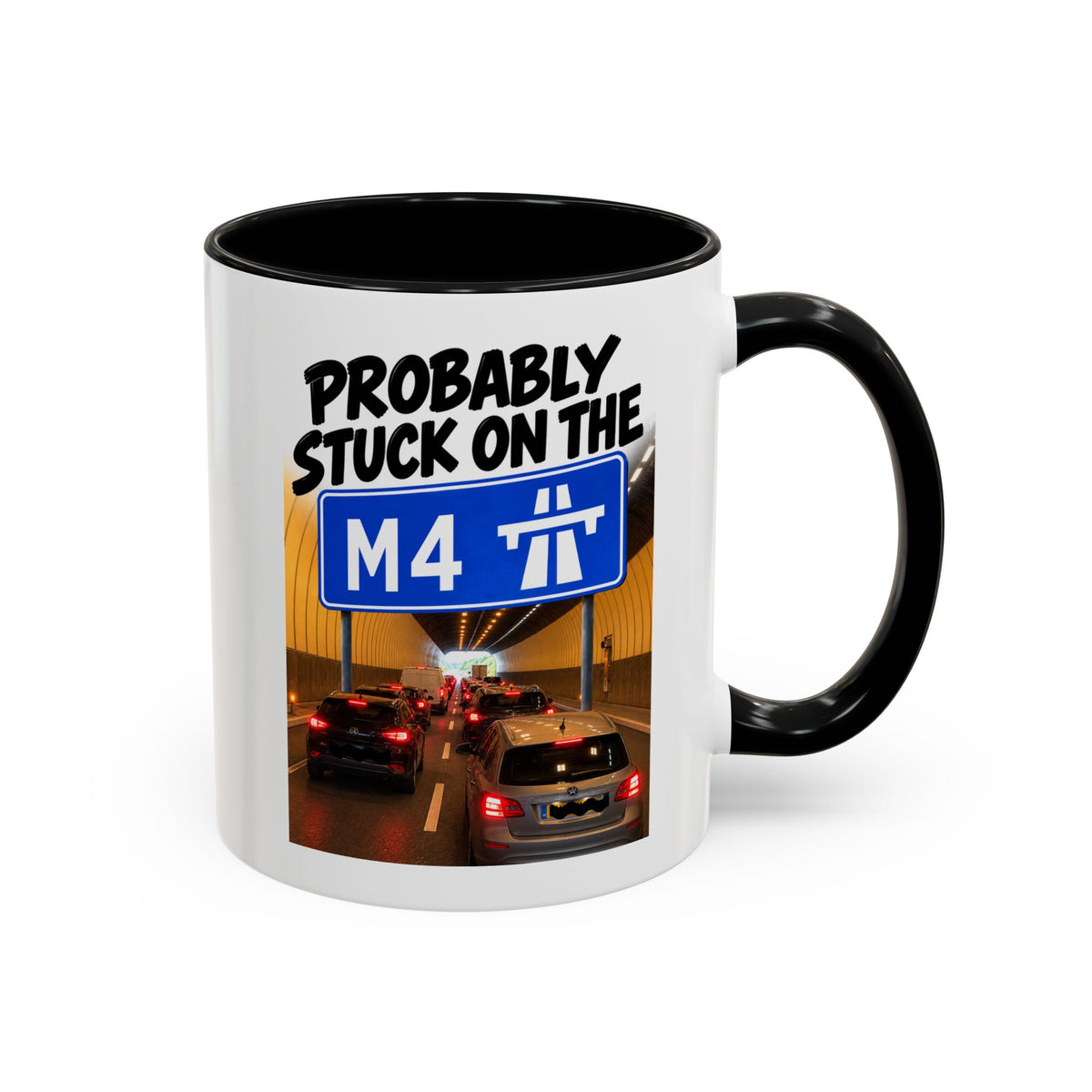 Probably Stuck on the M4 Funny Commuter Coffee Mug