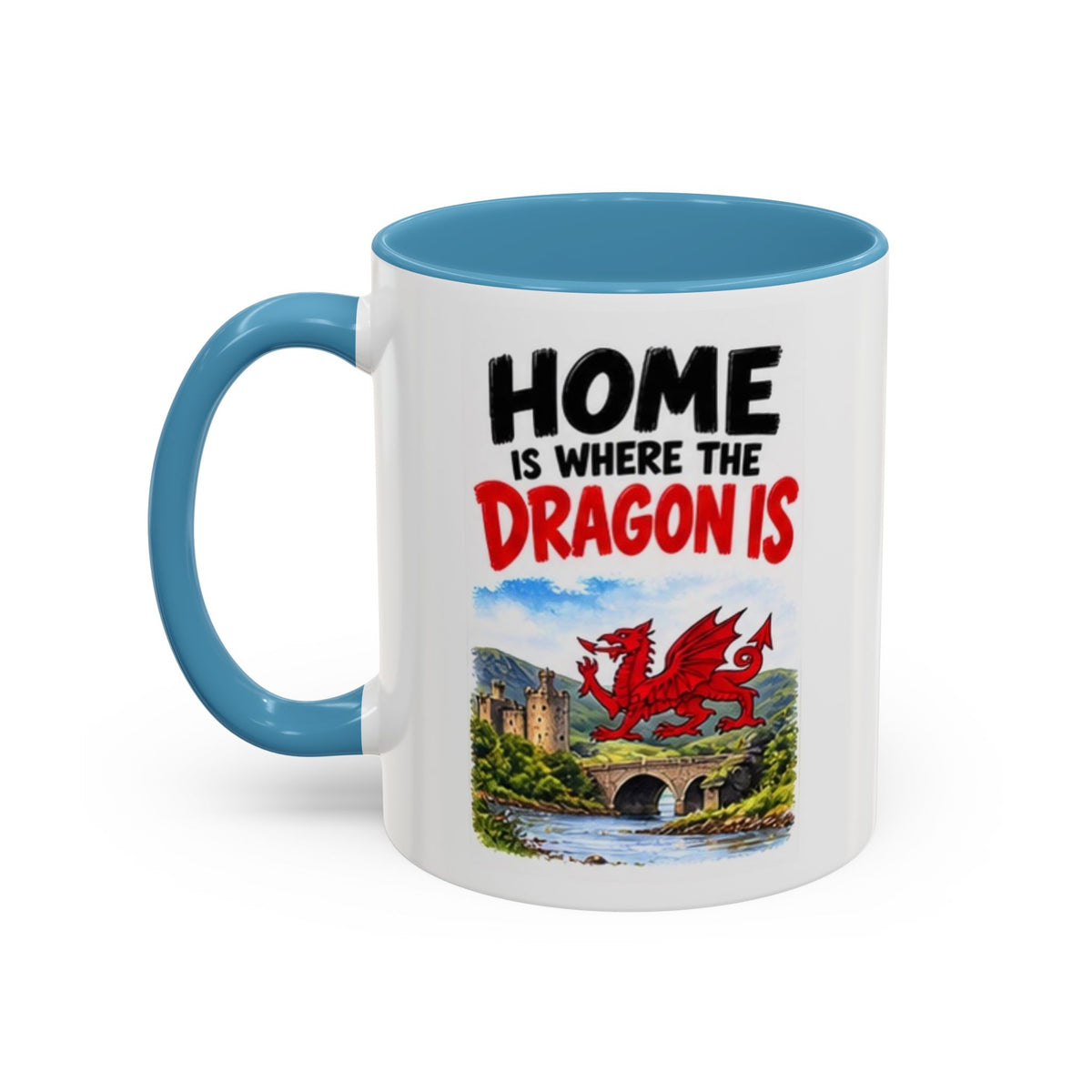 Home Is Where the Dragon Is Welsh Dragon Coffee Mug