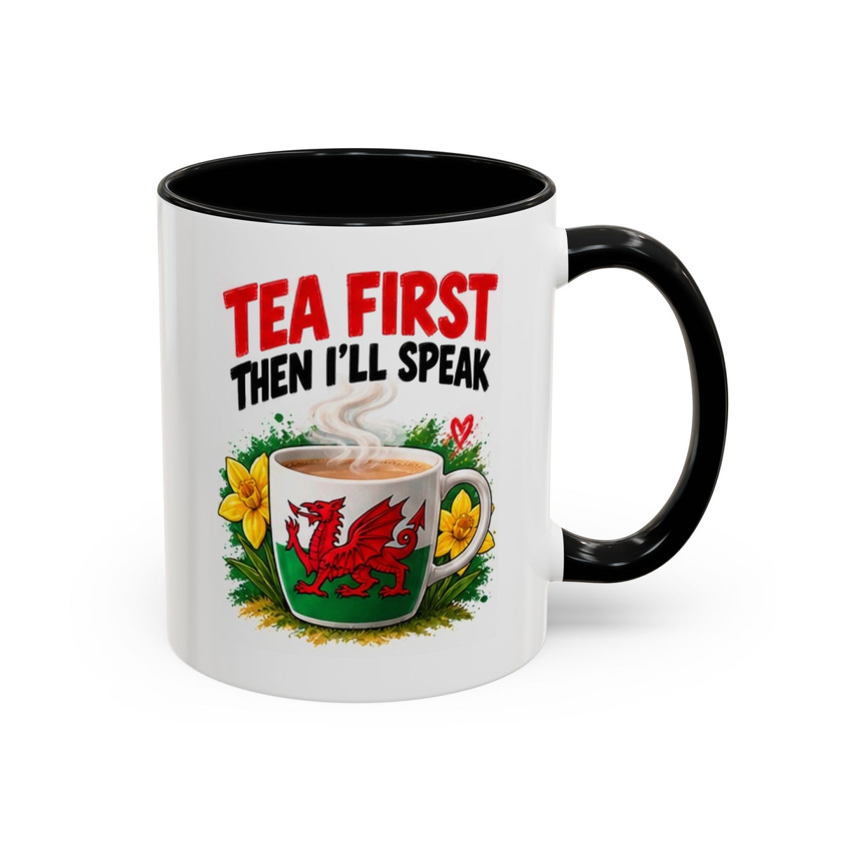 Tea First Then I’ll Speak Welsh Dragon Coffee Mug