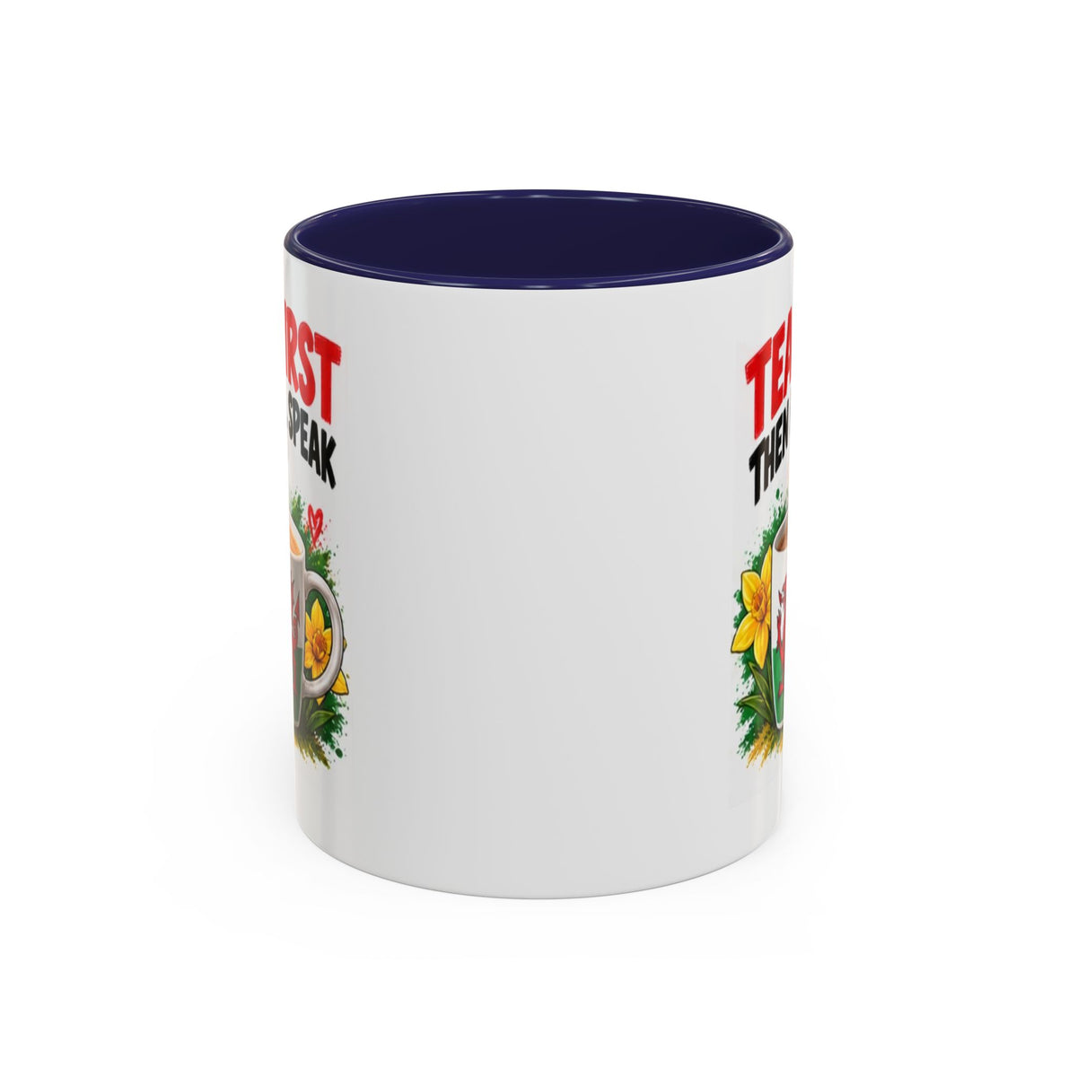 Tea First Then I’ll Speak Welsh Dragon Coffee Mug