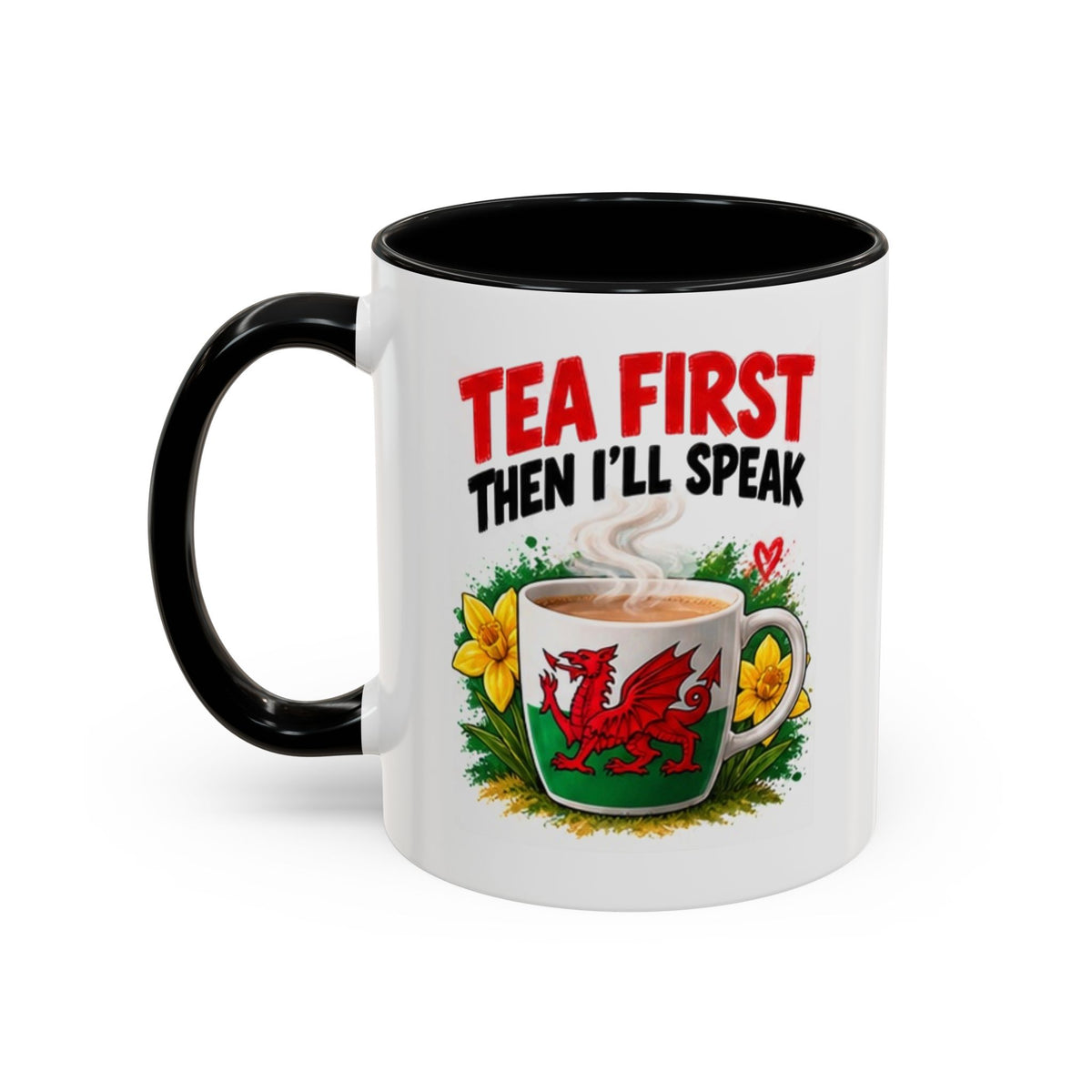 Tea First Then I’ll Speak Welsh Dragon Coffee Mug