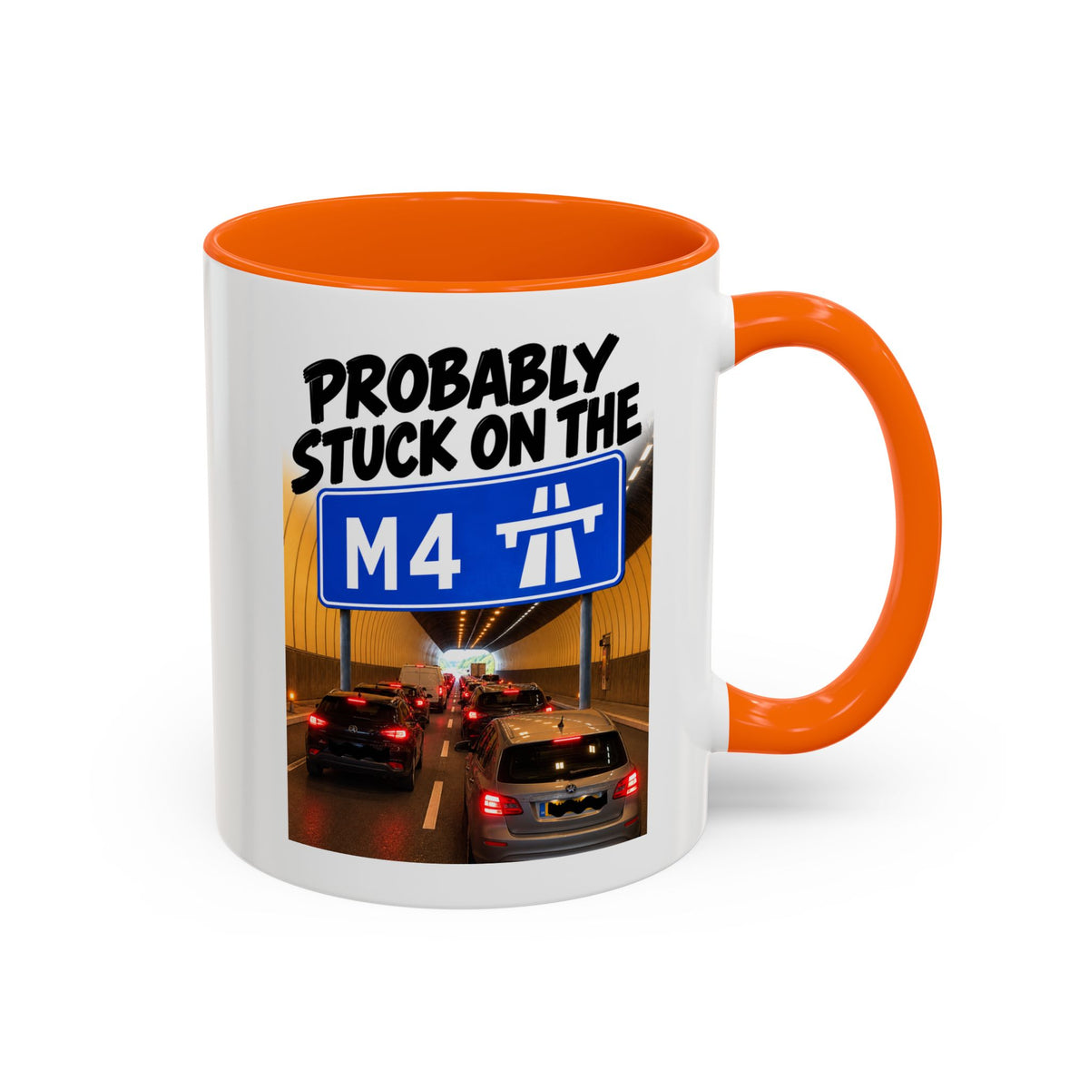 Probably Stuck on the M4 Funny Commuter Coffee Mug