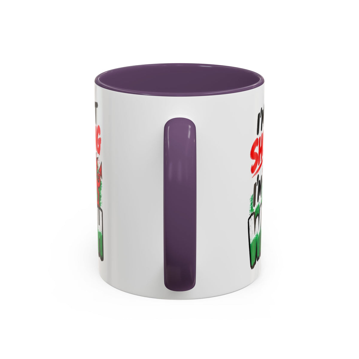 I’m Not Shouting, I’m Welsh Mug – Welsh Dragon Coffee Mug