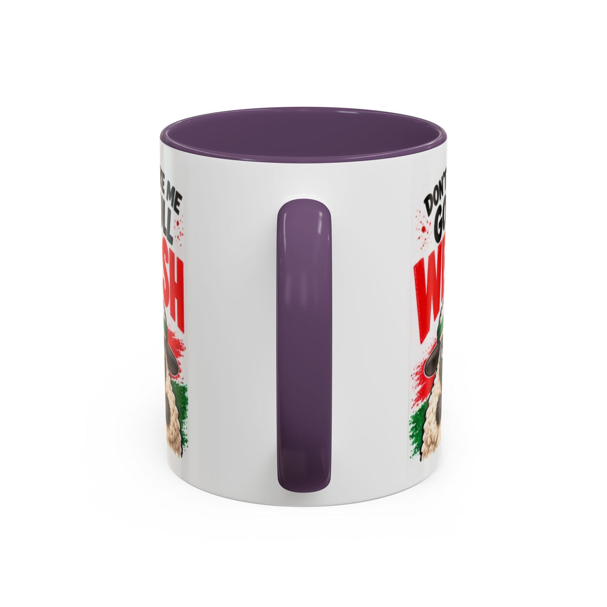 Don’t Make Me Go Full Welsh Sheep Mug
