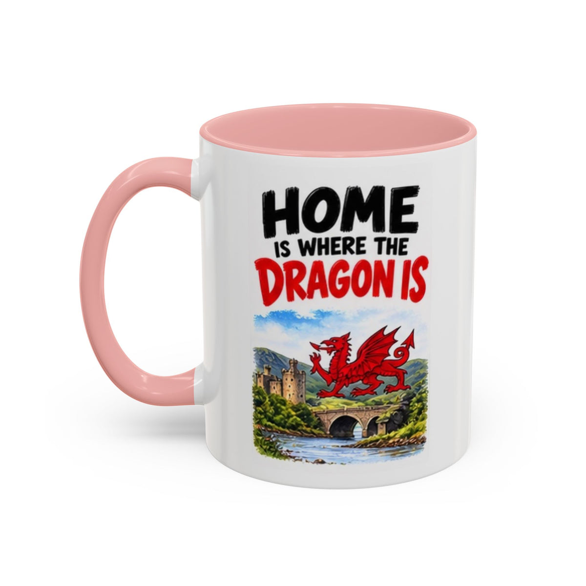 Home Is Where the Dragon Is Welsh Dragon Coffee Mug