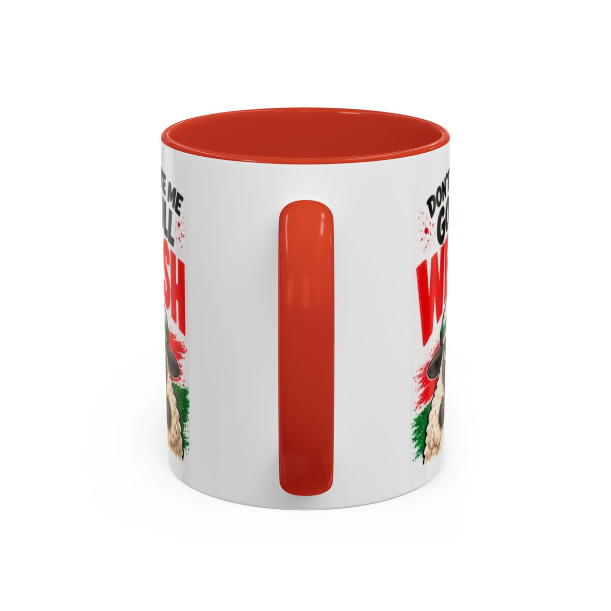 Don’t Make Me Go Full Welsh Sheep Mug