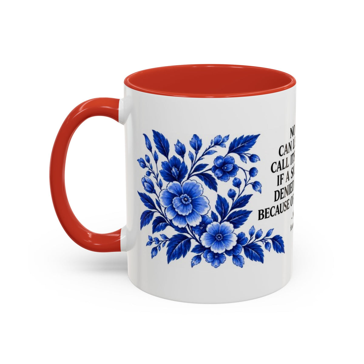 Aneurin Bevan - No Society Can Legitimately Call Itself Civilized Quote Coffee Mug