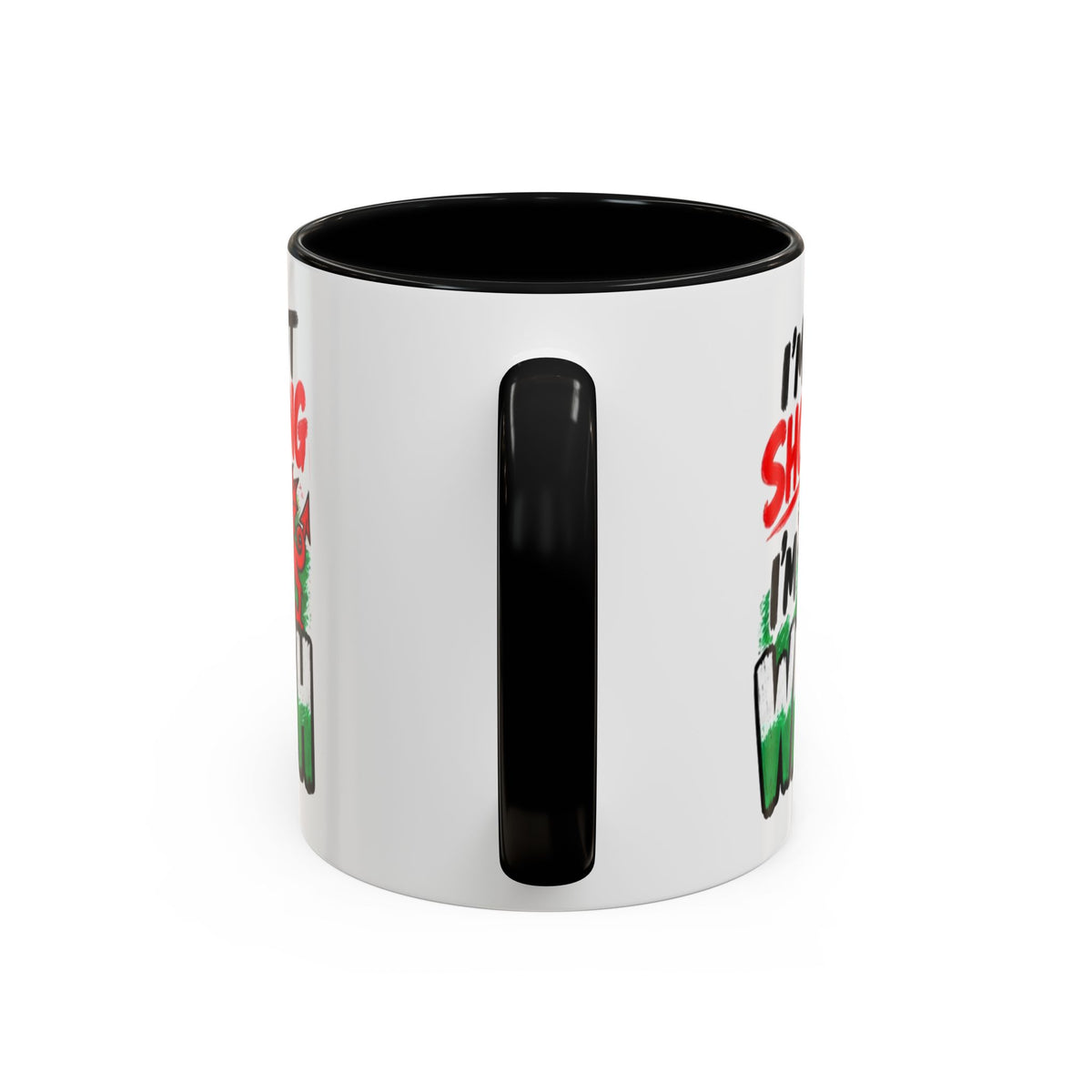 I’m Not Shouting, I’m Welsh Mug – Welsh Dragon Coffee Mug