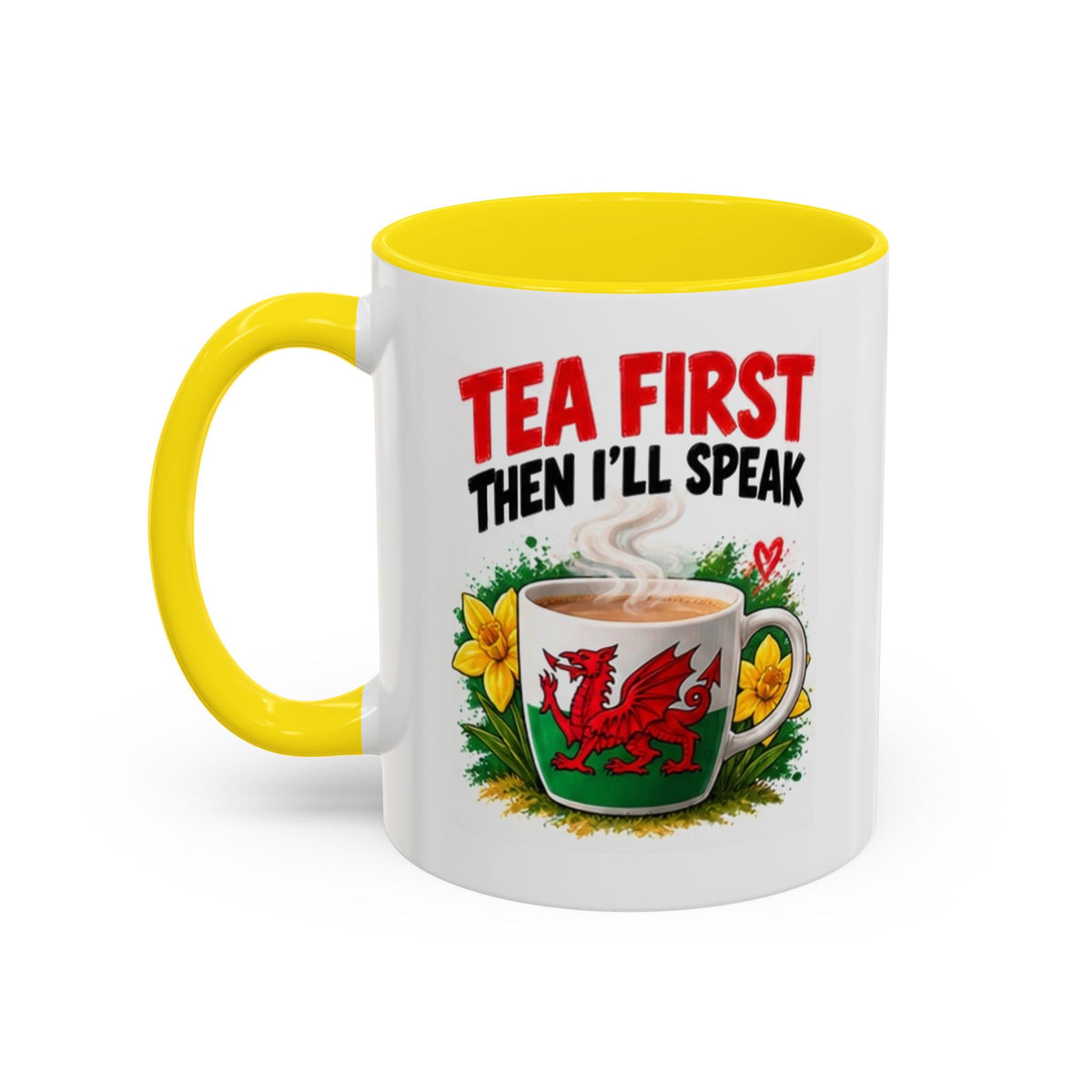 Tea First Then I’ll Speak Welsh Dragon Coffee Mug