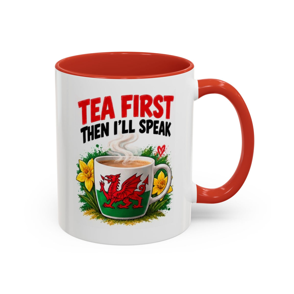 Tea First Then I’ll Speak Welsh Dragon Coffee Mug